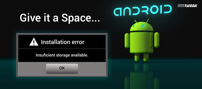 how-to-fix-insufficient-storage-available-error-on-android