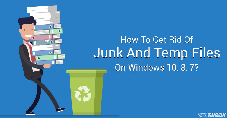 How To Remove Junk Files In Windows 10