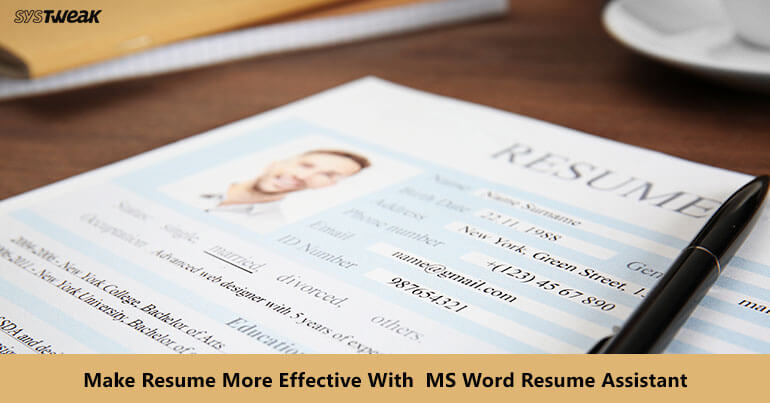 make resume more effective with ms word resume assistant