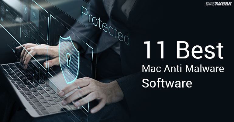 Best antivirus and malware for mac 2018