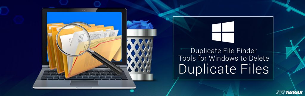 best duplicate file finder 2016