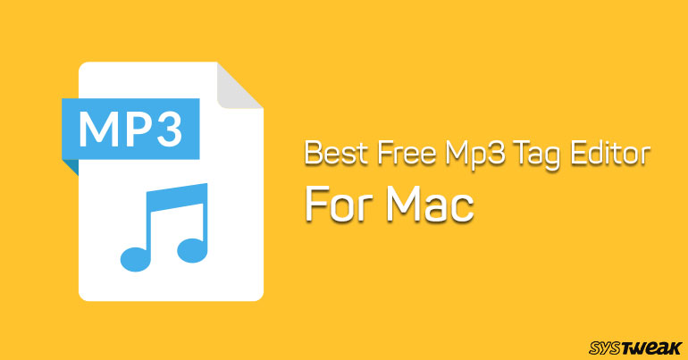 mac free mp3 tag editor
