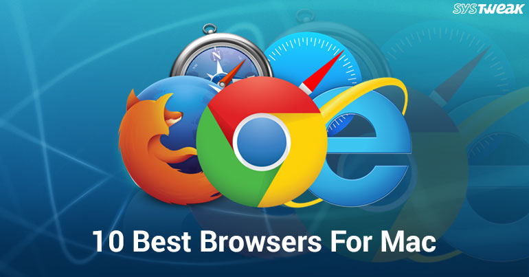 best browser for a mac 2017