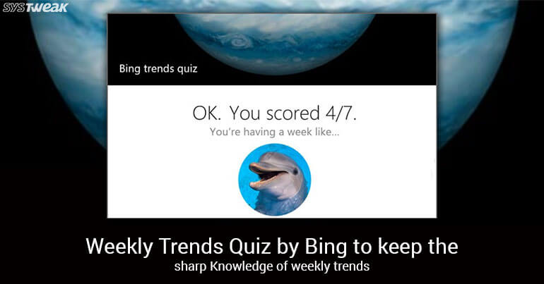 Follow The Latest Trends With Bings Weekly Trends Quiz